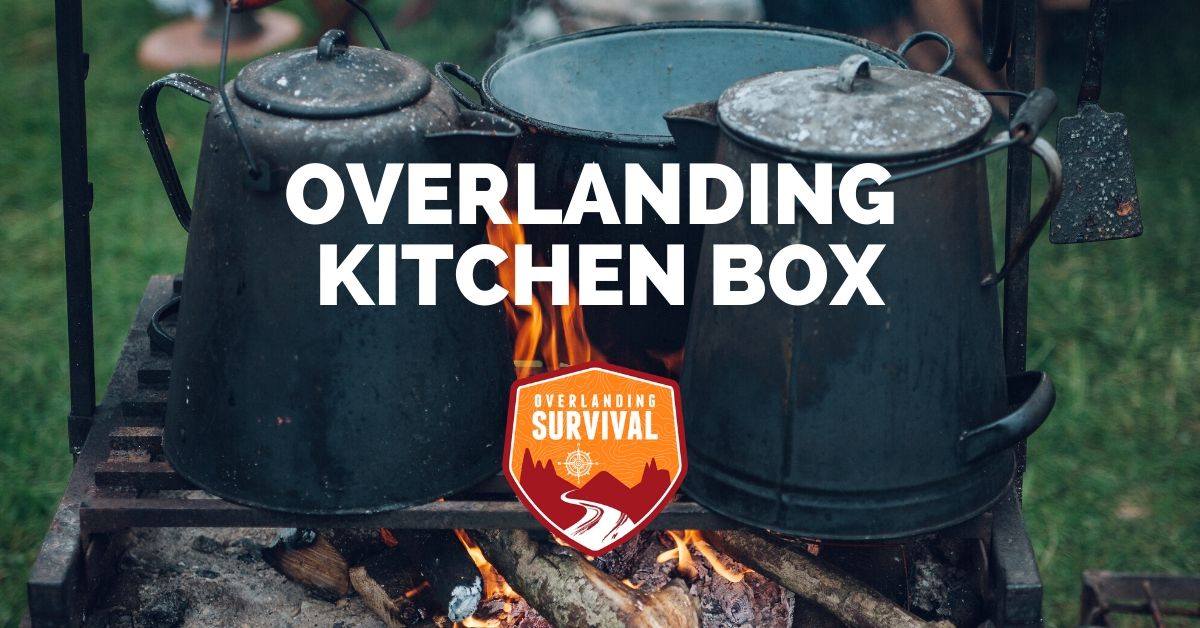 Overlanding Kitchen Box
