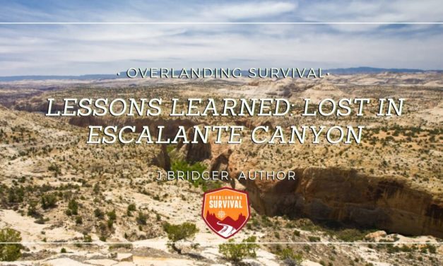Lessons Learned: Lost In Escalante Canyon