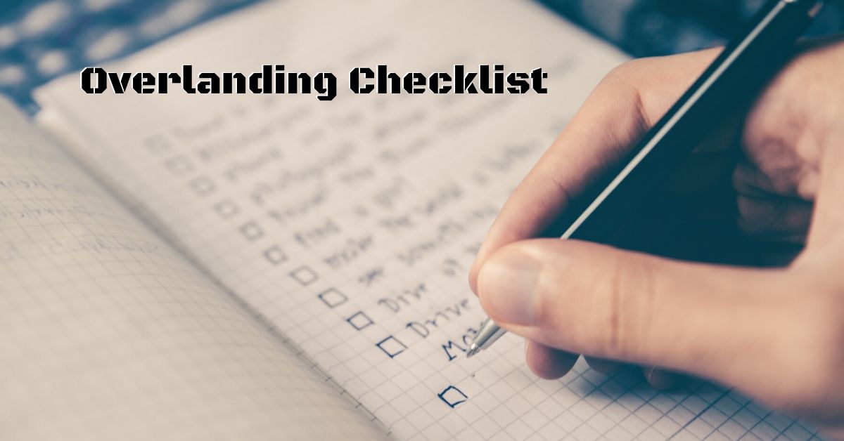 Overlanding Checklist