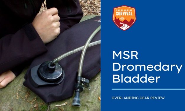 Overlanding Gear Review: MSR Dromedary Bag