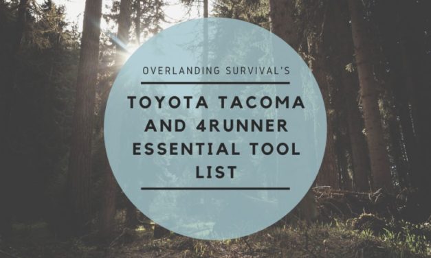 Toyota Tacoma and 4Runner OVERLANDING Tools Checklist